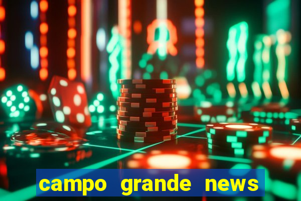 campo grande news jovem morre